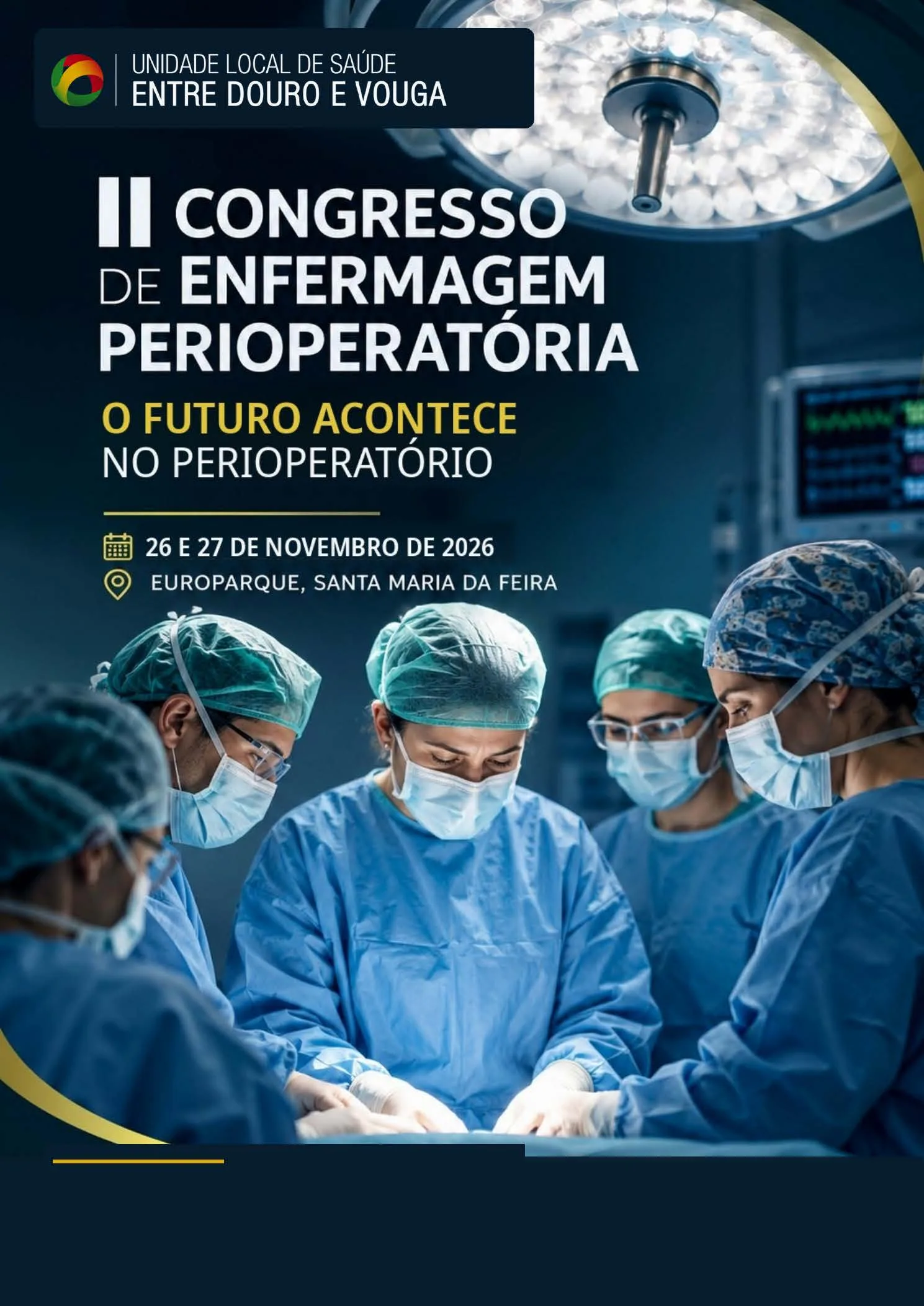 Cartaz do II Congresso de Enfermagem Perioperat&oacute;ria: equipa cir&uacute;rgica em bloco operat&oacute;rio